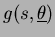 $g(s,\underline\theta)$