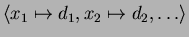 $\langle {{x_1}\mapsto{d_1},{x_2}\mapsto{d_2},\ldots} \rangle $