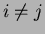 $i\not=j$