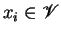$x_i\in {\mathscr V} $