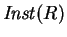 $\mathit {Inst}({R})$